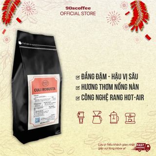 Cà Phê Rang Mộc Nguyên Chất 100% Pha Phin, Cà Phê Culi Robusta 90S Coffee Đắng Mạnh Thơm Nồng Hậu Vị Sâu