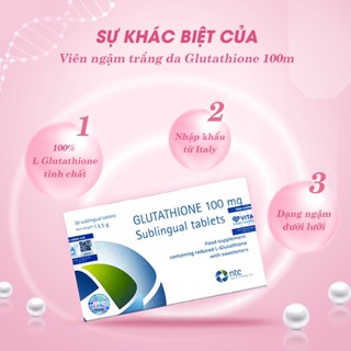   HÀNG NHẬP KHẨU   Viên Ngậm Trắng Da Glutathione 100mg Italy ngậm trắng da toàn thân thanh lọc gan 
