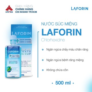 Nước súc miệng cpc1hn laforin chlohexidine cho hơi thở thơm mát - chai 500ml