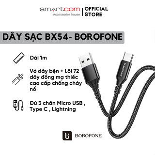 Dây sạc chính hãng Borofone BX54 dây dù siêu bện sạc nhanh 2.4A dây truyền tải dữ liệu dài 1m Smartcom phân phối - BX54