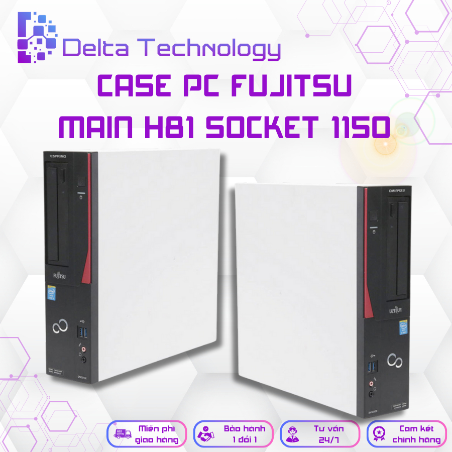 Case PC Fujitsu Main H81 Socket 1150, CPU G3220, i3 4160, i5 4570, i7 4770, RAM 4-8GB, Ổ SSD 120GB - Bảo Hành 36 Tháng