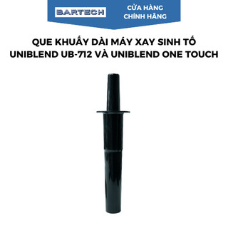 Que Khuấy Dài Máy Xay Sinh Tố Công Nghiệp Uniblend UB-712 Và Uniblend One Touch - Bartech (DÙNG CHO MÁY CÓ HỘP CHỐNG ỒN)