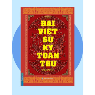 Sách - đại việt sử ký toàn thư trọn bộ - minh thắng