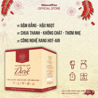 [HỘP 30 GÓI] Cà Phê Rang Mộc Nguyên Chất 100%, Cà Phê Túi Lọc Dark 90S Coffee Đậm Đắng Chua Thanh Hậu Ngọt
