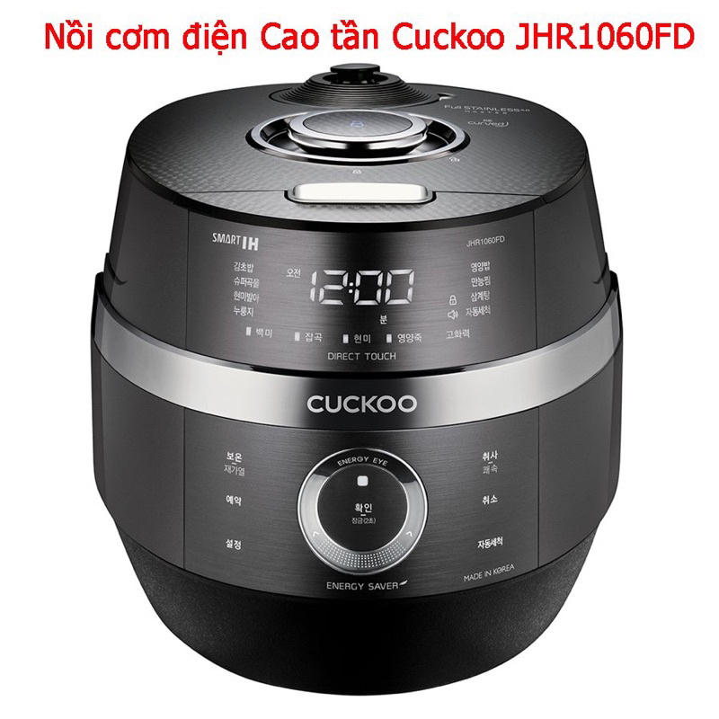 Nồi cơm điện cao tần Cuckoo JHR1060FD