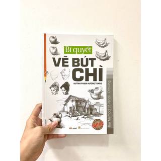Sách Bí Quyết Vẽ Bút Chì (Tái bản 2023) - Văn Lang