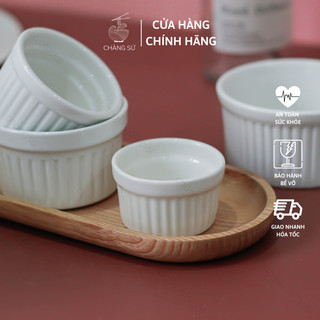 Khuôn sứ làm bánh - Hũ ramekin dụng cụ nướng bánh bông lan chịu nhiệt tốt - Chàng Sứ