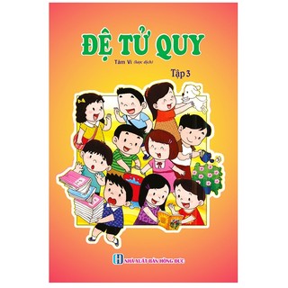 Sách - Đệ Tử Quy ( Bộ 3 tập)