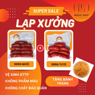 Combo 500g lạp xưởng truyền thống và 500g lạp xưởng trứng muối Magic Shop nhiều nạc