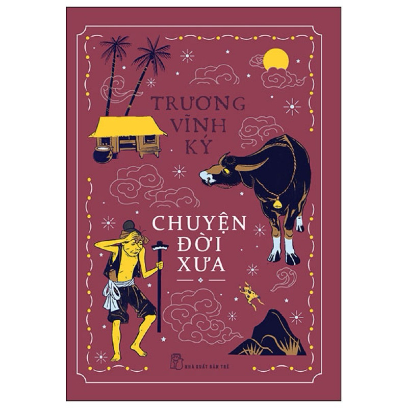 Sách - Chuyện Đời Xưa