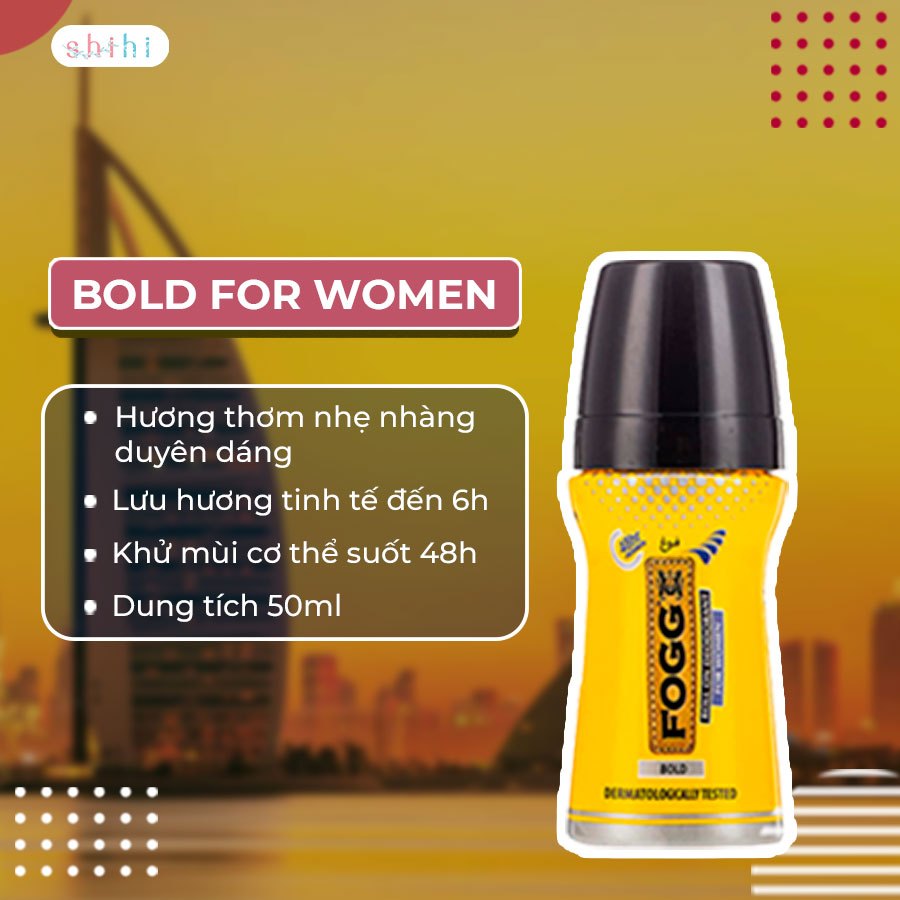Lăn khử mùi FOGG ROLL ON dành cho nữ, 50ML, nhập khẩu chính hãng Dubai