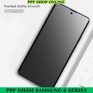 Dán PPF nhám chống vân tay dành cho Samsung S21 Ultra / S21Plus / S21 /S20 , S20 Plus , S20 Ultra