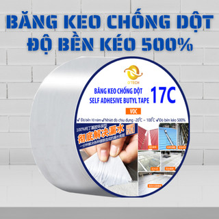 Băng keo chống dột chống thấm chống rò rỉ o’tech 17c butyl tape