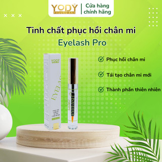 Tinh Chất Phục Hồi Chân Mi Eyelash Pro, Tái Tạo Chân Mi Mới Dày, Chắc, Khỏe, Đẹp Yody Phương Anh 3ml