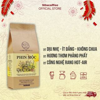 Cà phê rang xay nguyên chất 100%, cà phê phin mộc 90s coffee ít đắng không chua thơm nhẹ