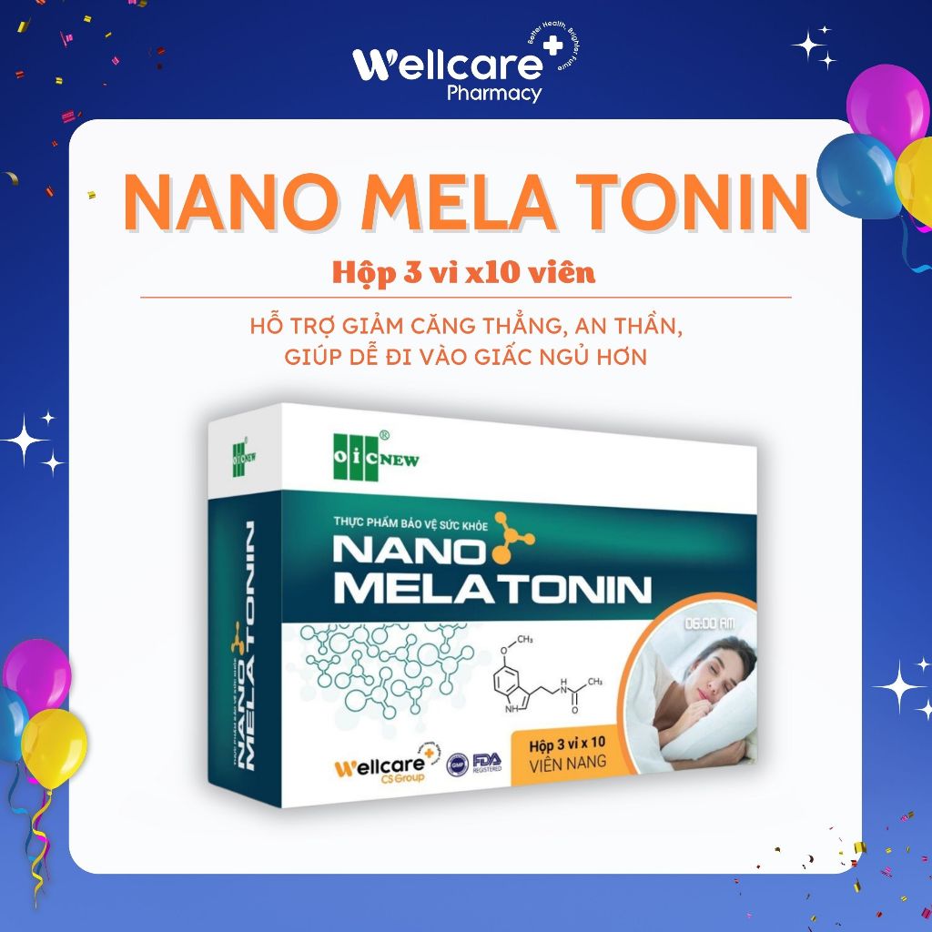 [DATE 12/2026][MUA 1 TẶNG 1] Nano Melatonin Wellcare - Vỉ 30 viên, bổ sung Melatonin, hỗ trợ giấc ng