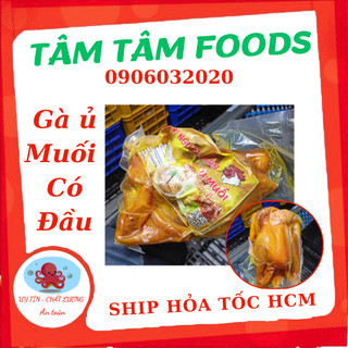 Gà ủ muối nguyên con 1kg2 đầy đủ đầu chân mề siêu to,ngon - Tâm Tâm Foods