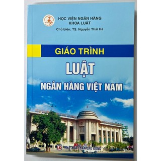 Sách - giáo trình luật ngân hàng việt nam