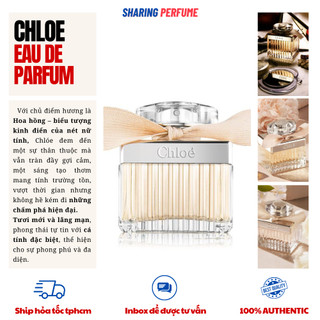 💥Sharingperfume - Nước hoa 𝘾𝙝𝙡𝙤𝙚 𝙀𝘿𝙋