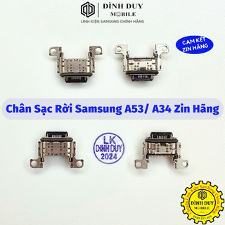 Chân Sạc Samsung A53 / A34 / A35 / A55 … Zin Hãng