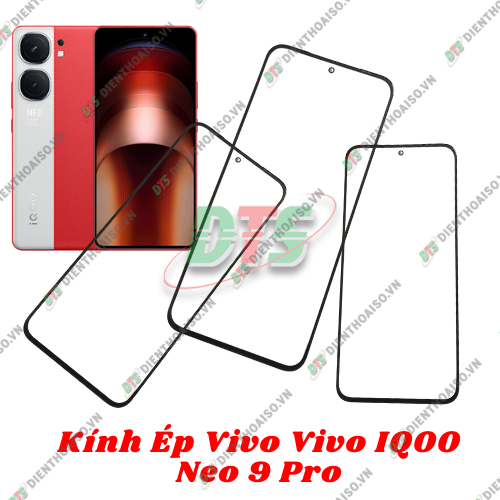 Mặt kính Vivo IQoo Neo 9 Pro ( mặt kính ép cho vivo iqoo neo 9 pro )