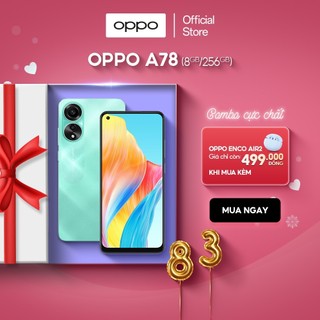 điện thoại Oppo A78 máy 2sim ram 16G/256G Chính Hãng, cấu hình cao, Chiến Game siêu mượt , bảo hành 24tháng