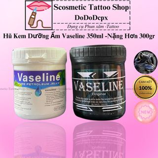 Hũ kem dưỡng ẩm Vaseline 350ml màu đen bản nâng cấp giúp vệ sinh khi trước sau xăm môi mày