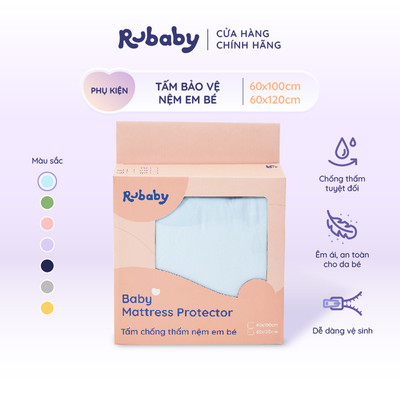 Tấm Bảo Vệ Nệm Em Bé Rubaby | Chống Thấm Tuyệt Đối | Bảo Vệ Nệm Khô Thoáng Sạch Sẽ