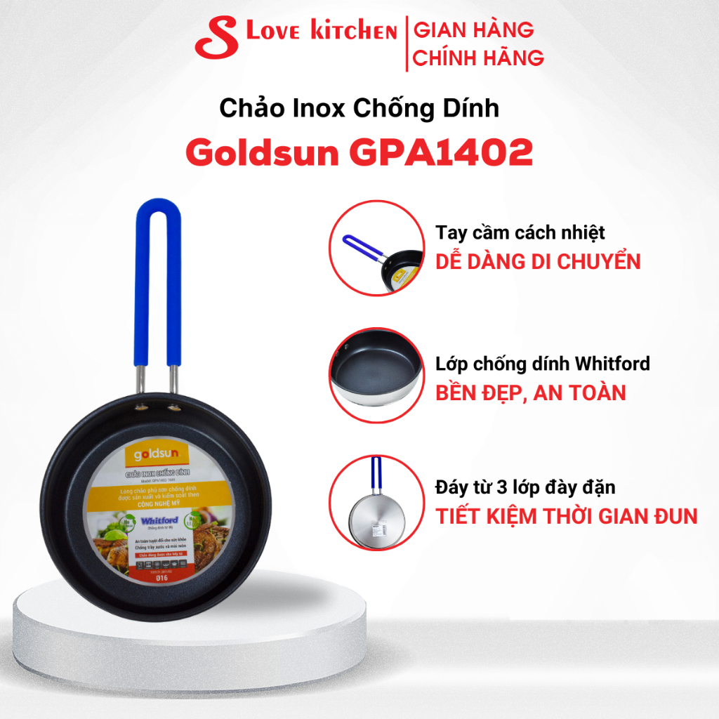 Chảo inox chống dính Goldsun GPA1402 đáy từ 3 lớp chống dính sử dụng trên mọi loại bếp nhiều kích cỡ lựa chọn