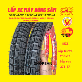 Lốp xe máy GAI VUÔNG chân chó 2.50-17 và 2.75-17 dùng ruột cho xe sirius, wave, Future, Jupiter, Jupiter Finn