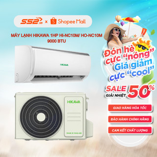 Máy lạnh HIKAWA 1HP HI-NC10M/ HO-NC10M 9000 BTU