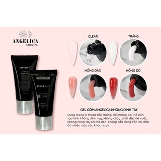 Gel gôm Angelica chính hãng - Gel nối móng úp nhanh, bền đẹp tuýp 30ml