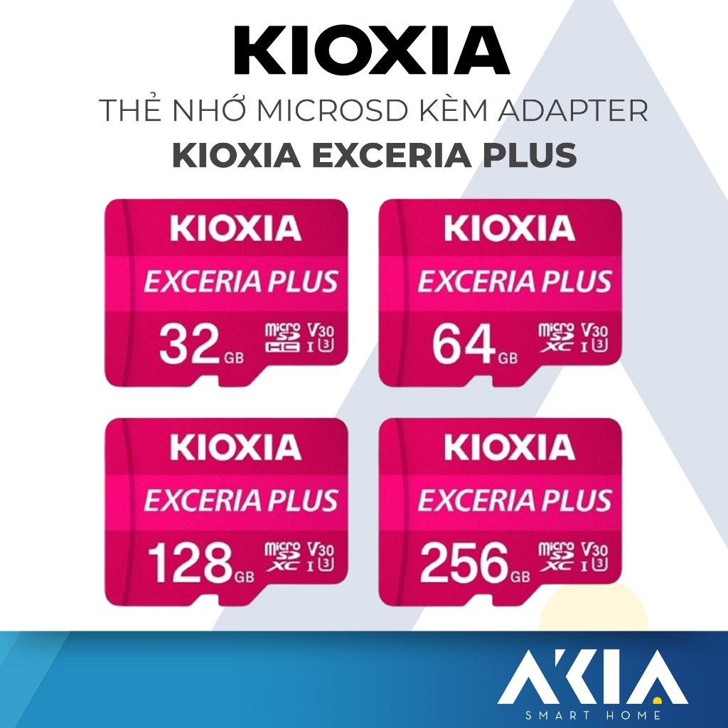 Thẻ nhớ microSD 32GB/ 64GB/ 128GB/ 256GB Kioxia Exceria Plus UHS-I (kèm Adapter), ghi hình 4K, tốc độ đọc 100MB/s
