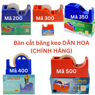 Bàn cắt băng keo Dân Hoa Chính Hãng - Dùng cho băng keo văn phòng