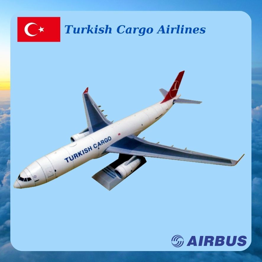 Mô Hình Giấy Máy Bay Thương Mại AIRBUS A330 Turkish Cargo