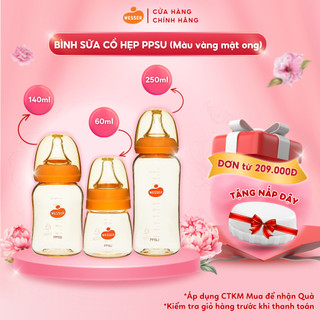 Bình sữa cổ HẸP PPSU Wesser 60ml/140ml/250ml