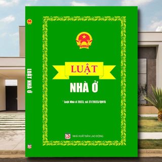 Sách Luật Nhà Ở (Luật Nhà ở 2023, số 27/2023/QH15)