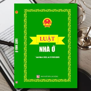 Sách Luật Nhà Ở (Luật Nhà ở 2023, số 27/2023/QH15)