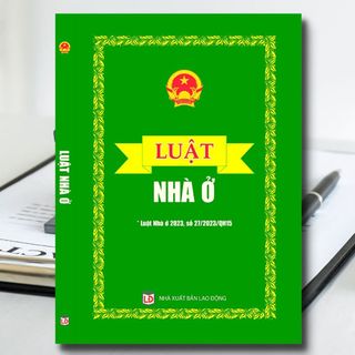 Sách Luật Nhà Ở (Luật Nhà ở 2023, số 27/2023/QH15)