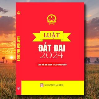 Sách Luật Đất Đai Năm 2024