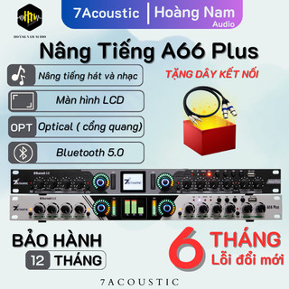 Nâng tiếng A66 Plus chính hãng thiết bị âm thanh 7Acoustic