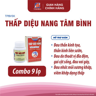 Combo 09 hộp Thấp diệu nang Tâm Bình, Hỗ trợ giảm triệu chứng bệnh thoát vị đĩa đệm, thần kinh liền sườn, thần kinh tọa