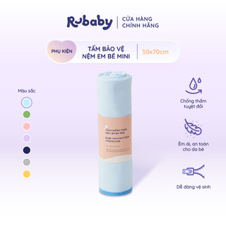 Tấm Bảo Vệ Nệm Em Bé Mini Rubaby, Chống Thấm Tuyệt Đối, Bảo Vệ Nệm Khô Thoáng Sạch Sẽ (50x70cm)