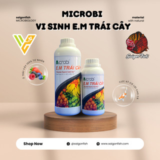 Vi sinh microbi e.m trái cây | bổ sung vitamin, tăng cường hệ miễn dịch cho cá | 500ml-1000ml