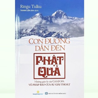 Sách - Con Đường Dẫn Đến Phật Quả ( Tái Bản )