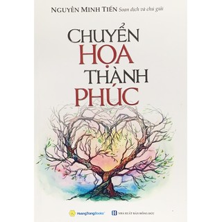 Sách - Chuyển Họa Thành Phúc ( Tái Bản )