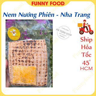  Nem Nướng Phiên Nha Trang – Nem Nướng Nha Trang –  Ship Hỏa Tốc HCM  – Funnyfood 