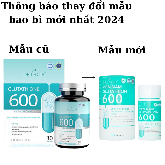 Viên Uống Trắng Da Glutathione 600 Dr Lacir Chính Hãng Hạn Chế Lão Hoá Da