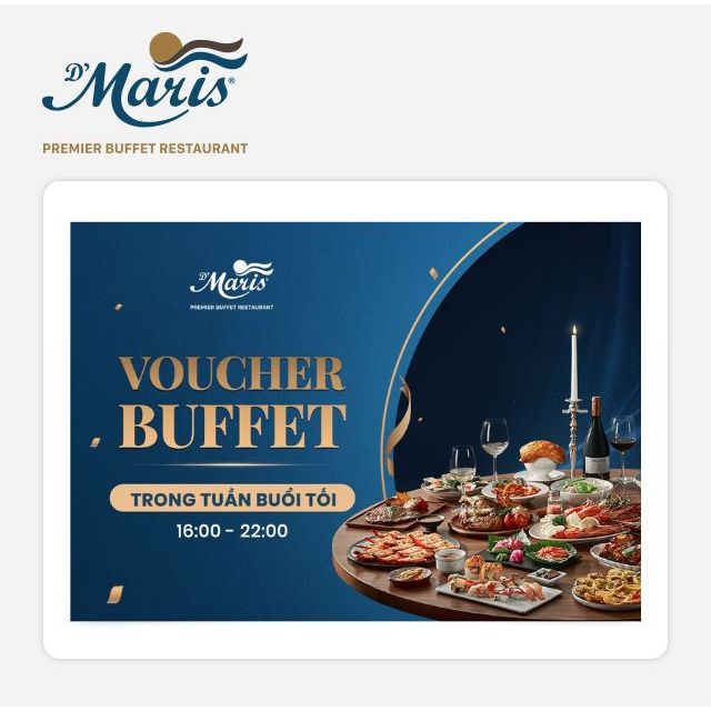 Hồ Chí Minh [Evoucher] D'Maris - Voucher Vé Buffet Trong Tuần Buổi Tối