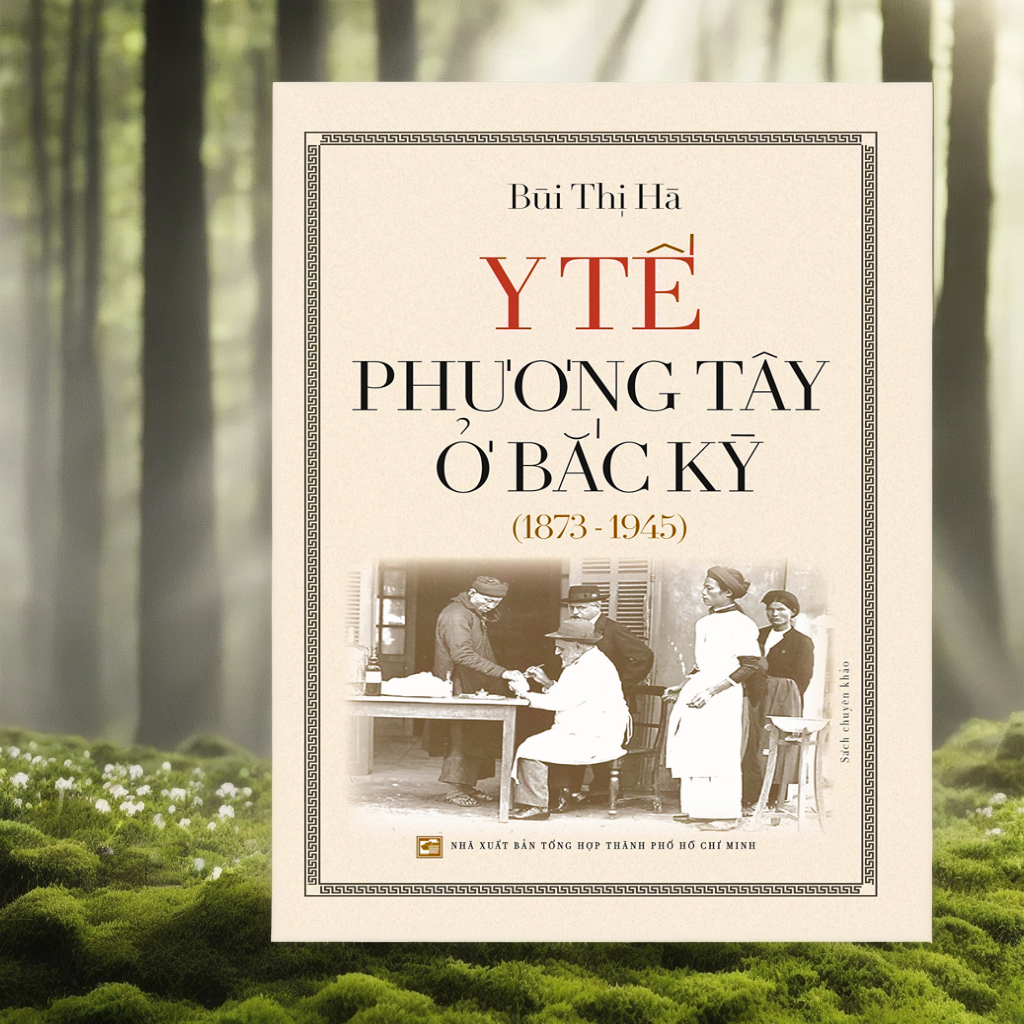 Sách Y Tế Phương Tây Ở Bắc Kỳ (1873-1945)